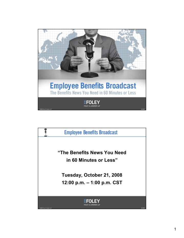 the benefits news you need in 60 minutes or less tuesday