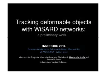 Tracking deformable objects  with WiSARD networks:  a preliminary work  INNOROBO 2014  European