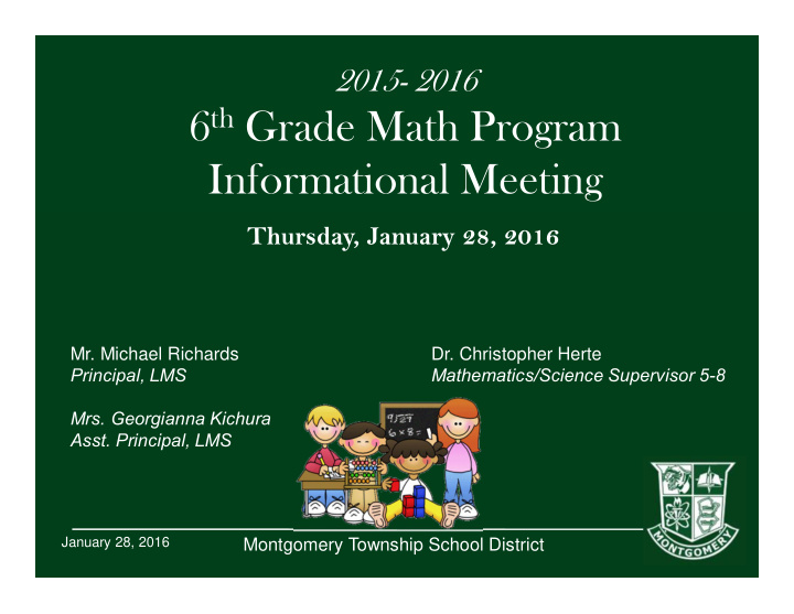 6 th grade math program informational meeting