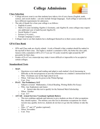 College Admissions  Class Selection  College advisors want to see that students have taken a lot of