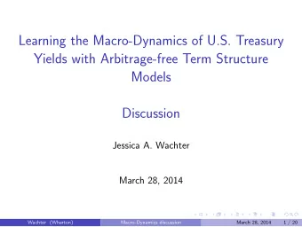 Learning the Macro-Dynamics of U.S. Treasury  Yields with Arbitrage-free Term Structure  Models