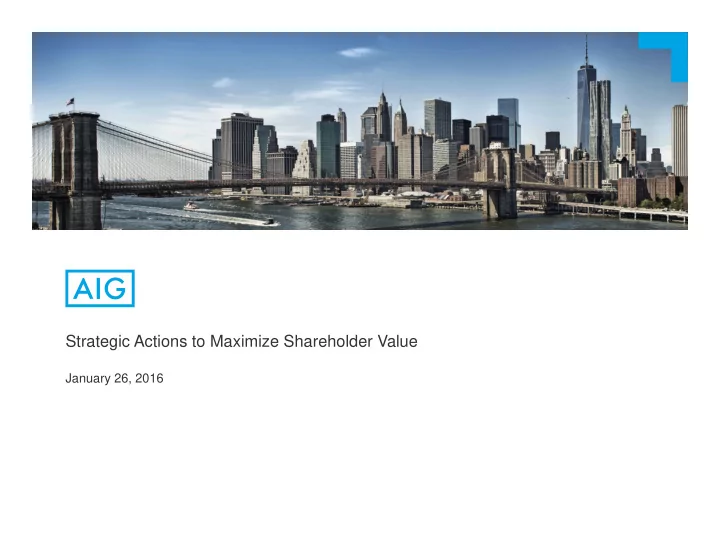 strategic actions to maximize shareholder value