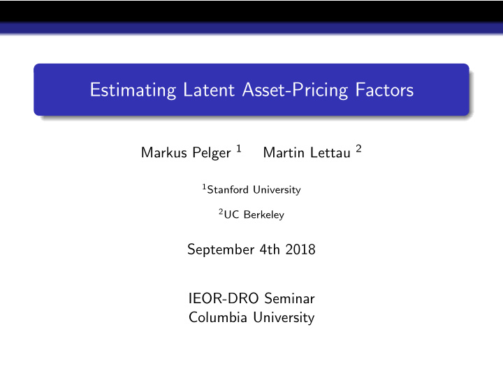 estimating latent asset pricing factors