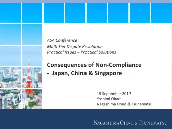 Consequences of Non-Compliance  -  Japan, China &amp; Singapore  15 September 2017  Yoshimi Ohara