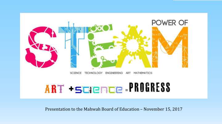 presentation to the mahwah board of education november 15