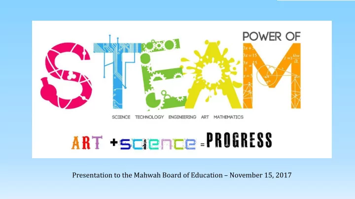 presentation to the mahwah board of education november 15