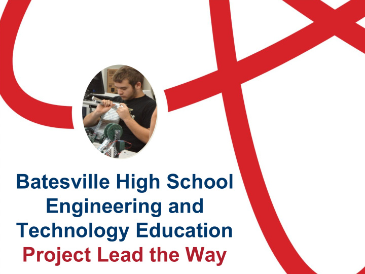 batesville high school engineering and technology