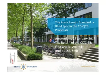 Amsterdam, 27 January 2017 The Return of the CC(C)TB: First Critical Analysis Prof.dr. D.S. Smit