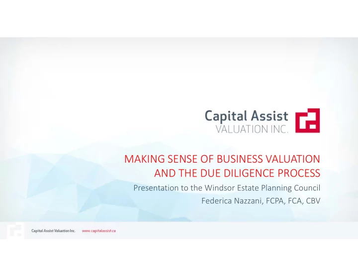 making sense of business valuation and the due diligence
