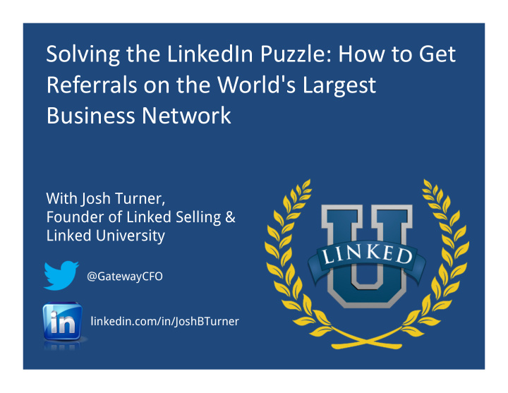 solving the linkedin puzzle how to get referrals on the