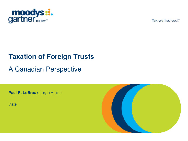 taxation of foreign trusts a canadian perspective