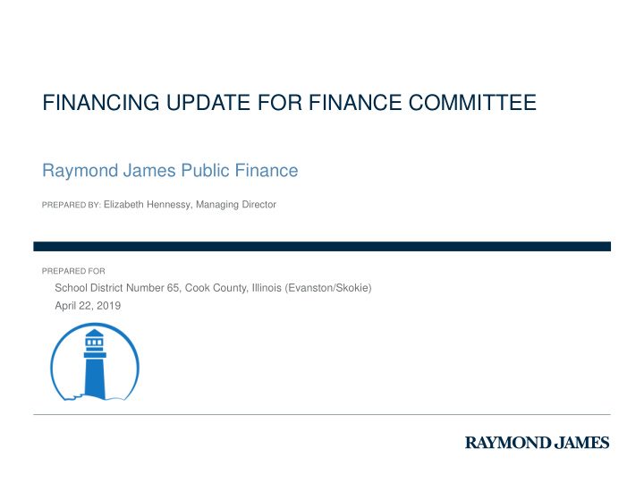 financing update for finance committee
