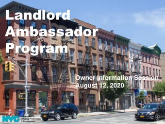 Program  Owner Information Session  August 12, 2020  1  Agenda  Introductions  Program