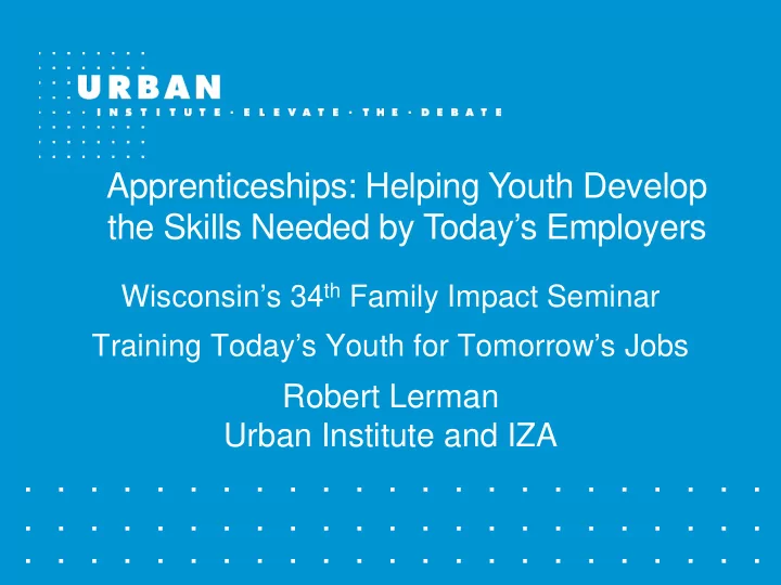 apprenticeships helping youth develop the skills needed