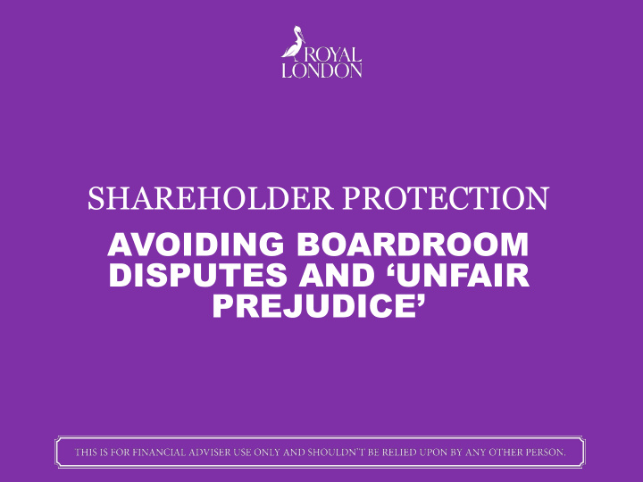 shareholder protection avoiding boardroom