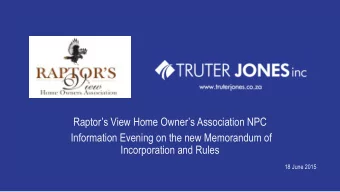 Information Evening on the new Memorandum of  Incorporation and Rules  18 June 2015  Who are we?