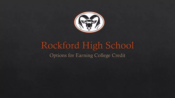options for earning college credit