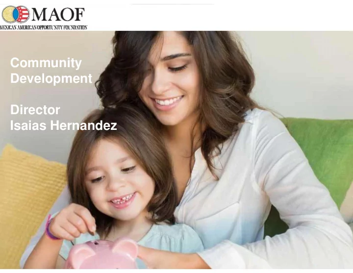 community development director isaias hernandez agenda