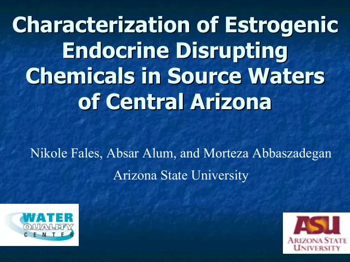 characterization of estrogenic characterization of