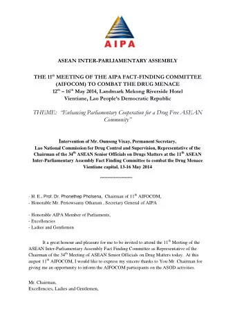 THEME:  Enhancing Parliamentary Cooperation for a Drug Free ASEAN Community I ntervention