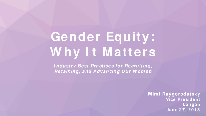 gender equity w hy i t matters