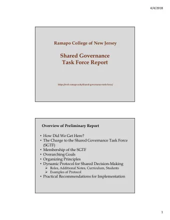 Shared Governance  Task Force Report  https://web.ramapo.edu/shared-governance-task-force/  1