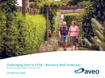 Challenging Start to FY18  Recovery Well Underway  Results for the period ended 31 December 2017