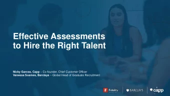 to Hire the Right Talent Nicky Garcea, Capp  Co-founder, Chief Customer Officer Vanessa Soames,
