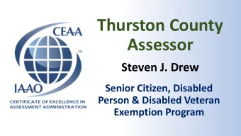 Thurston County  Assessor  Steven J. Drew  Senior Citizen, Disabled  Person &amp; Disabled Veteran