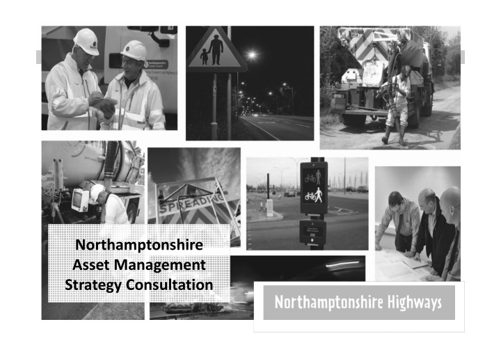 presentation title name date northamptonshire asset