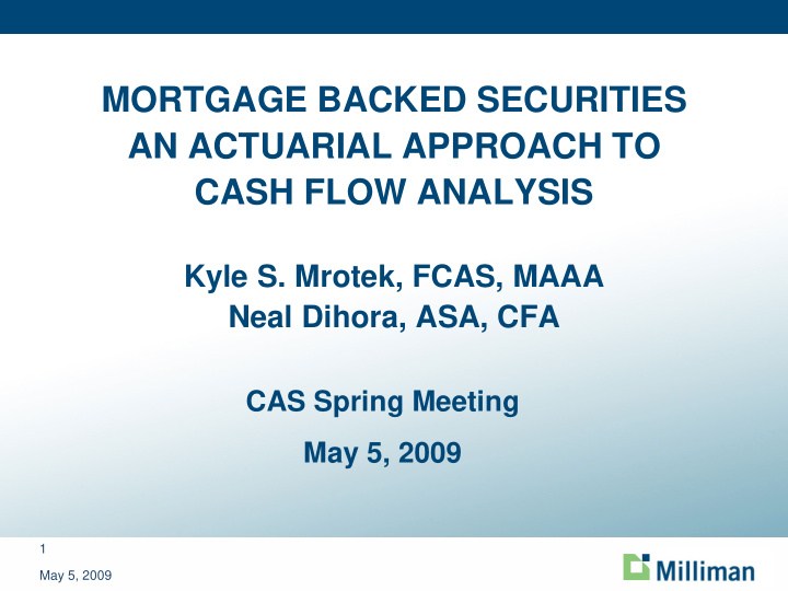 mortgage backed securities an actuarial approach to cash