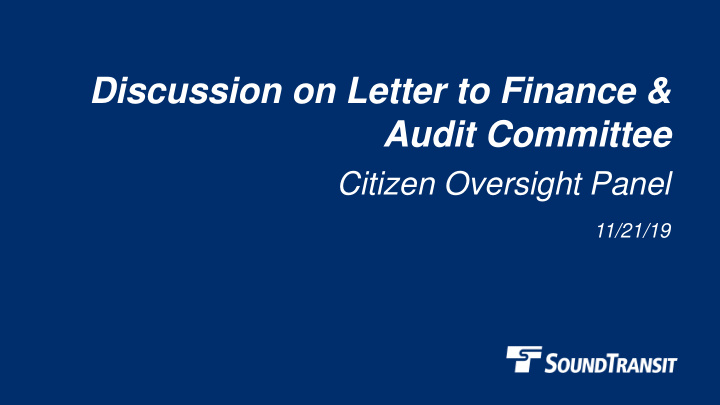 discussion on letter to finance audit committee