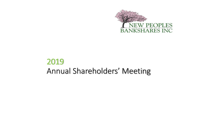 2019 annual shareholders meeting in introduct ction of