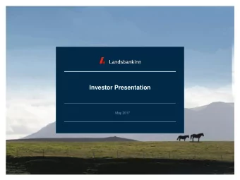 Investor Presentation  May 2017  Investor Presentation  DISCLAIMER  This presentation is for