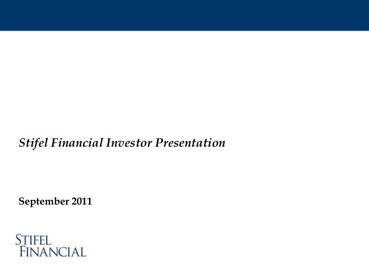 stifel financial investor presentation