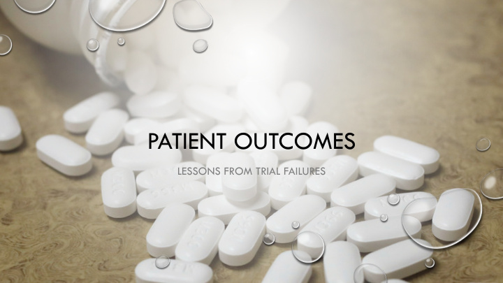 patient outcomes