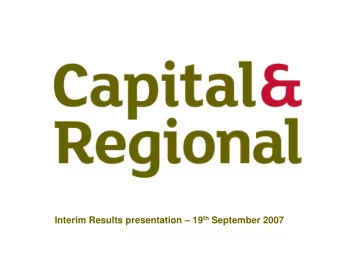 Interim Results presentation  19 th September 2007  2007 Interim presentation agenda  1.