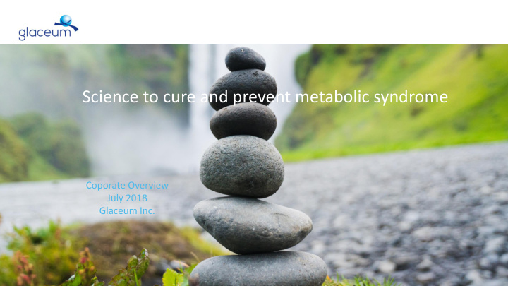 science to cure and prevent metabolic syndrome