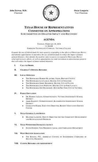 zyxwvutsrqponmlkjihgfedcbaZYXWVUTSRQPONMLKJIHGFEDCBA  John Zerwas, M.D.  Oscar Longoria  Chairman