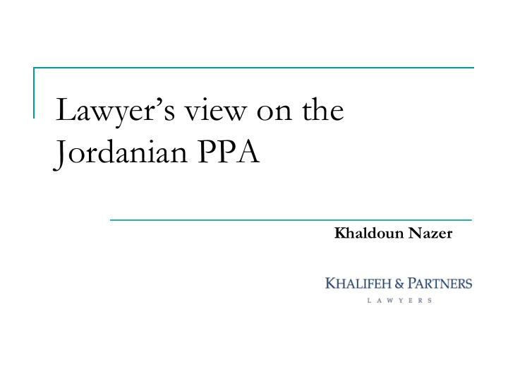 lawyer s view on the jordanian ppa