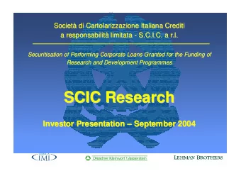 SCIC Research  Research  SCIC  Investor Presentation Presentation   September 2004  September