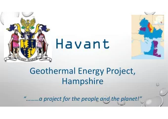 Havant  Geothermal Energy Project,  Hampshire  a project for the people and the