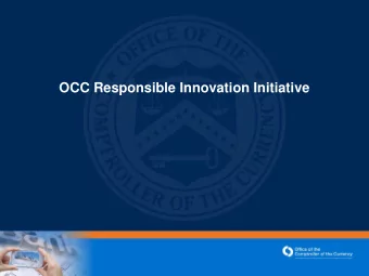 OCC Responsible Innovation Initiative  Financial Services Landscape - Customers  Demographic