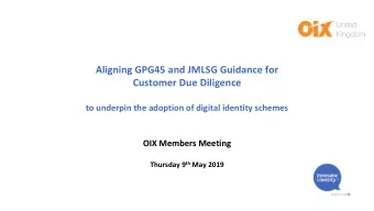 Aligning GPG45 and JMLSG Guidance for  Customer Due Diligence  to underpin the adoption of digital