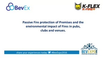 Passive Fire protection of Premises and the  environmental impact of Fires in pubs,  clubs and