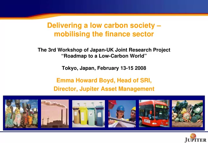 delivering a low carbon society mobilising the finance