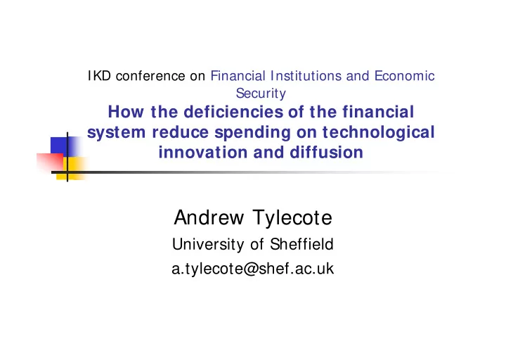andrew tylecote