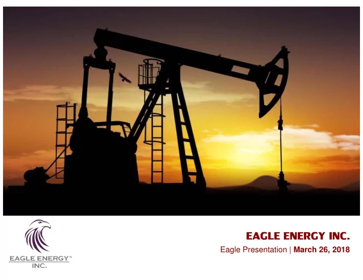 eagle energy inc