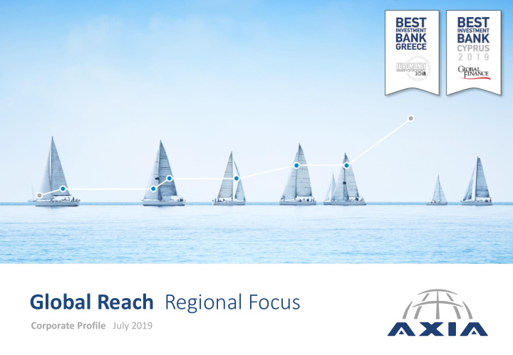 global reach regional focus