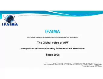 IFAIMA  International Federation of Aeronautical Information Management Associations  The Global